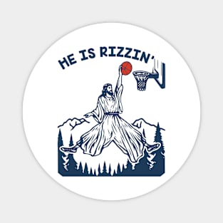 He Is Rizzin Easter Funny Basketball Christian Religious Magnet